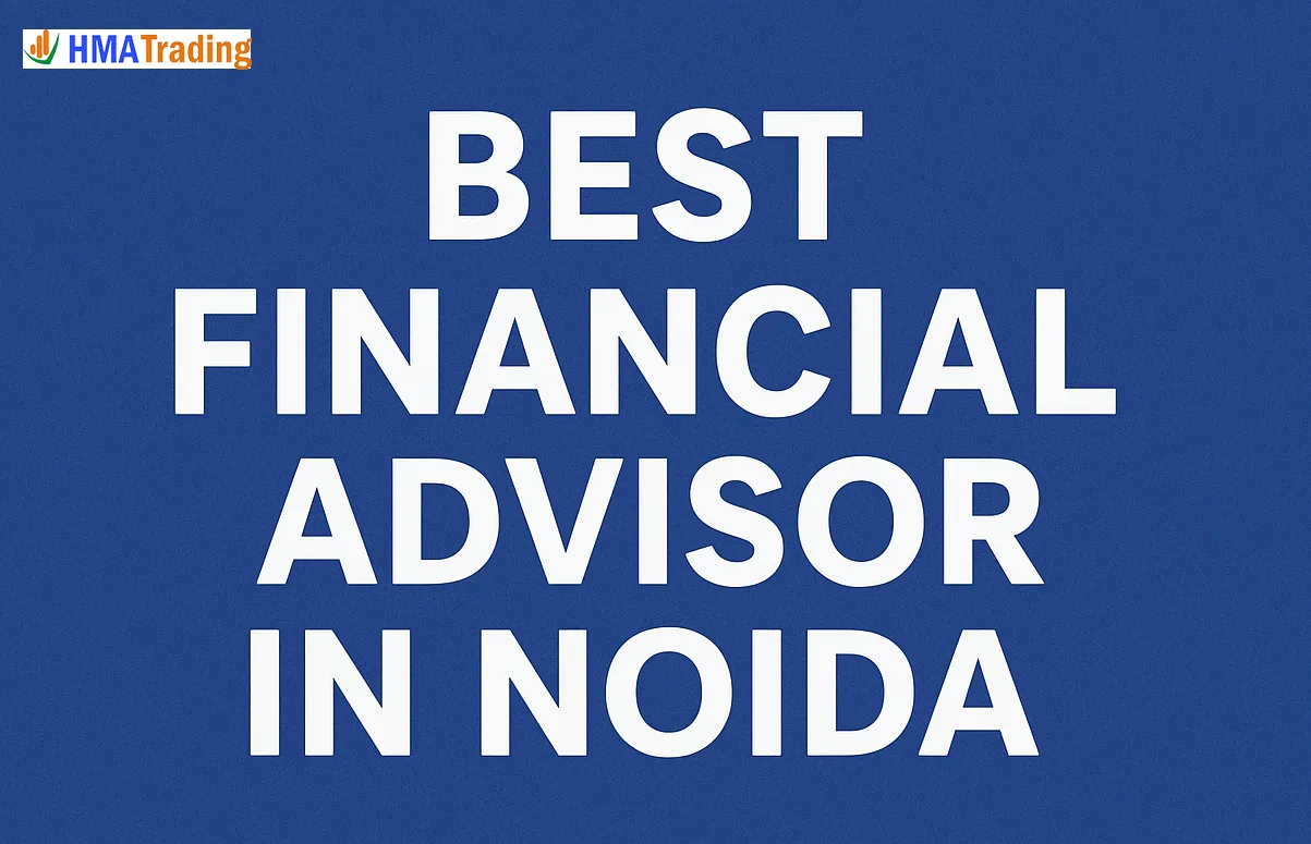 Best Financial Advisor In Noida