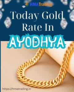 Today Gold Rate In Ayodhya